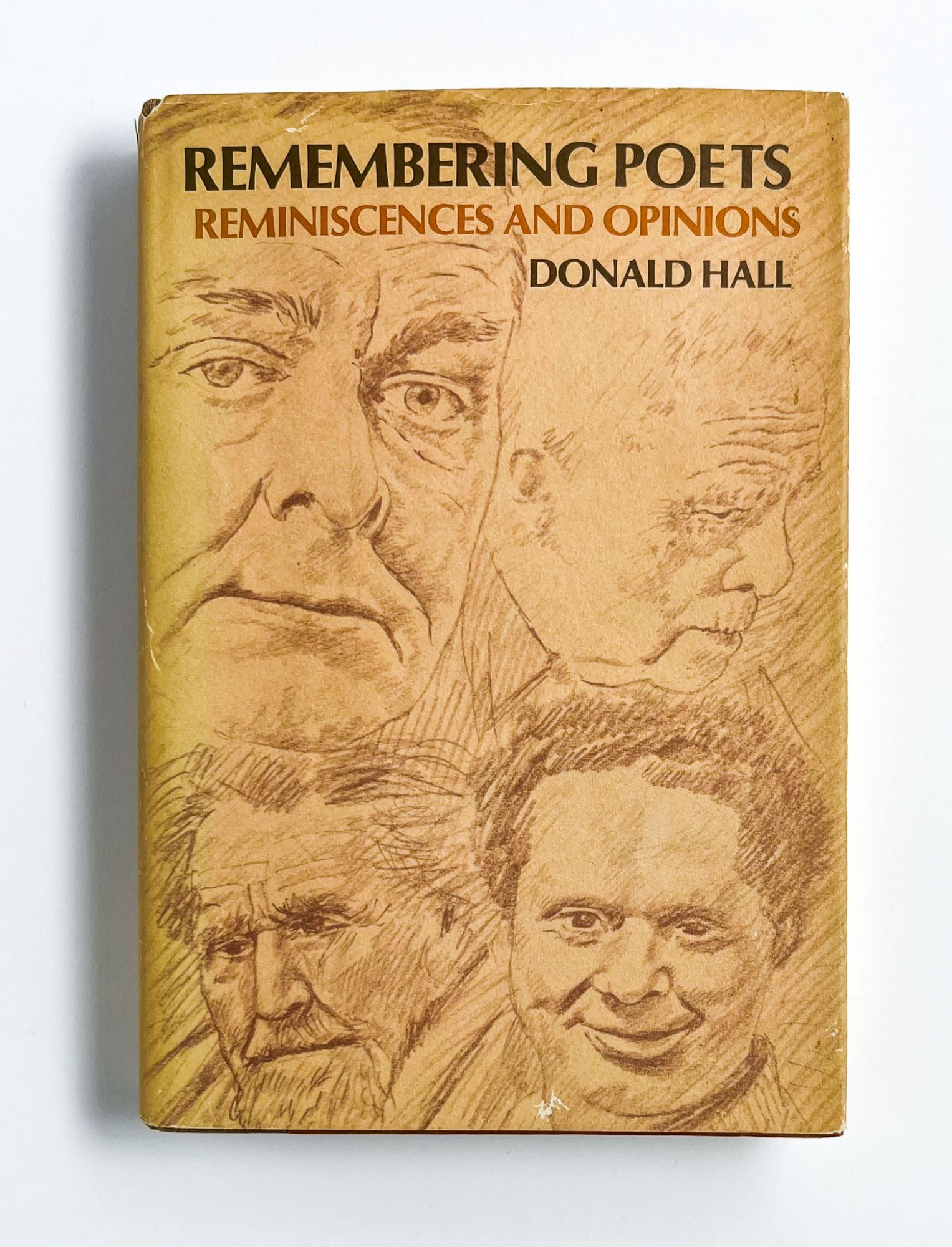 REMEMBERING POETS: Reminiscences and Opinions | Donald Hall, Ezra Pound ...